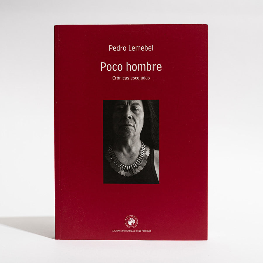 Portada del libro Poco hombre de Pedro Lemebel